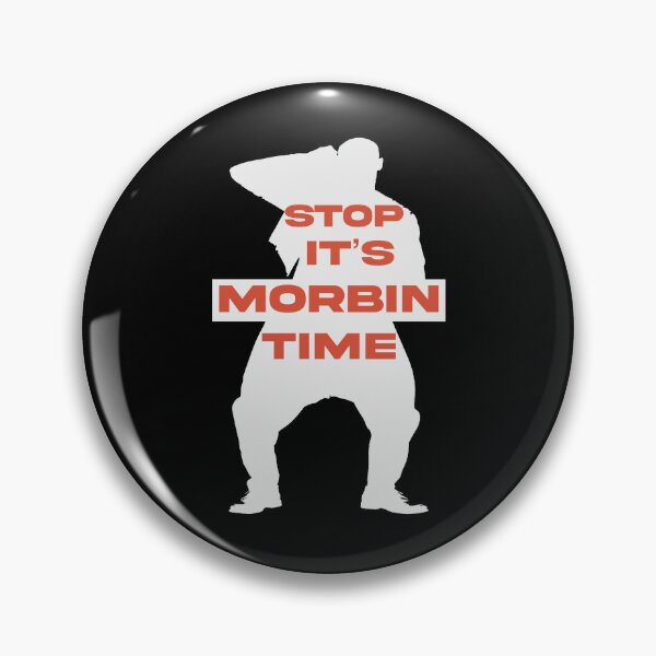 Item preview,  It’s Morbin Time it’s Morbin time  designed and sold by DesignsbyMona.