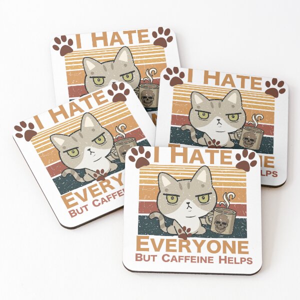Item preview, I Hate Everyone But Caffeine Helps designed and sold by HappyLifeCreate.