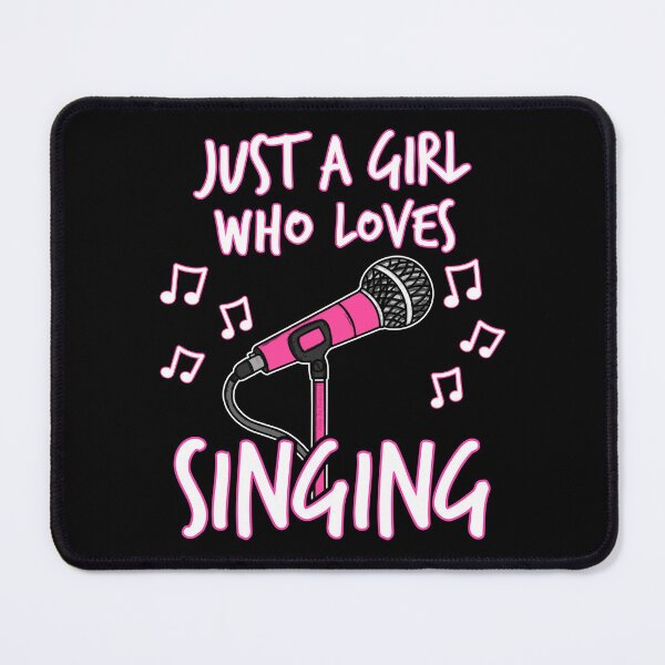 Item preview, Just A Girl Who Loves Singing, Female Singer designed and sold by doodlerob.