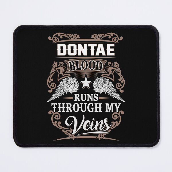 Item preview, Dontae Name T Shirt - Dontae Blood Runs Through My Veins  Gift Item Tee designed and sold by rolandchel.
