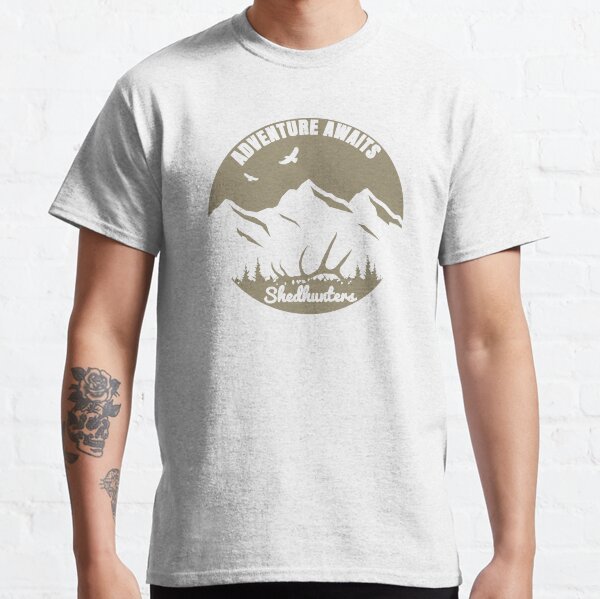 Adventure Awaits Shed Hunters Classic T-Shirt