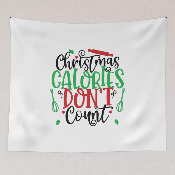 Item preview, christmas calories don't count designed and sold by HdanRDesign.