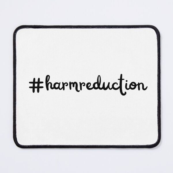 Item preview, Harm Reduction Hashtag Black designed and sold by Absolute-Garlic.