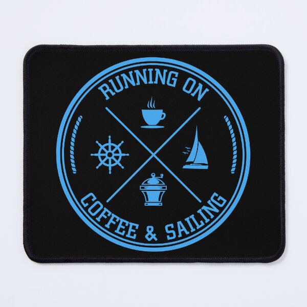 Item preview, Running On Coffee And Sailing designed and sold by cotros.