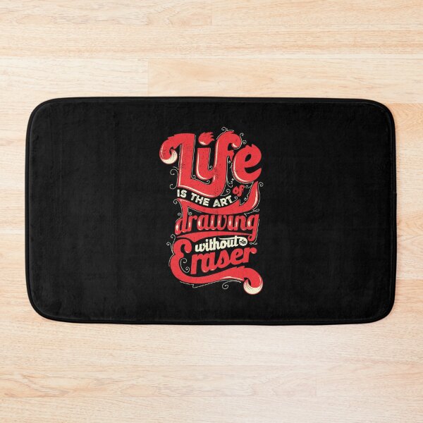 Item preview, LIFE IS THE ART OF DRAWING WITHOUT ERASER ART ARTING QUOTES designed and sold by Super3.