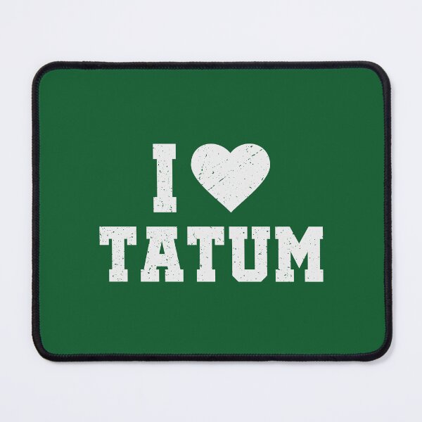 Item preview, I Love Tatum designed and sold by Macer.