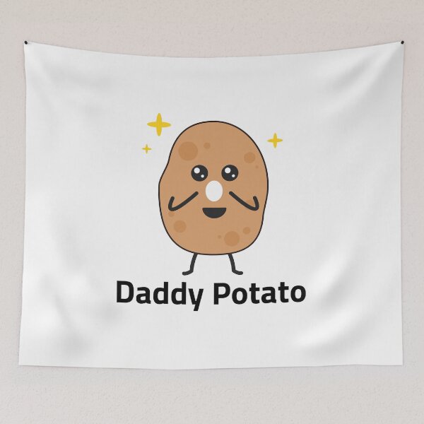 Item preview, Daddy Potato Potatoes Dad Fathers day Funny Saying designed and sold by TastefulTees.