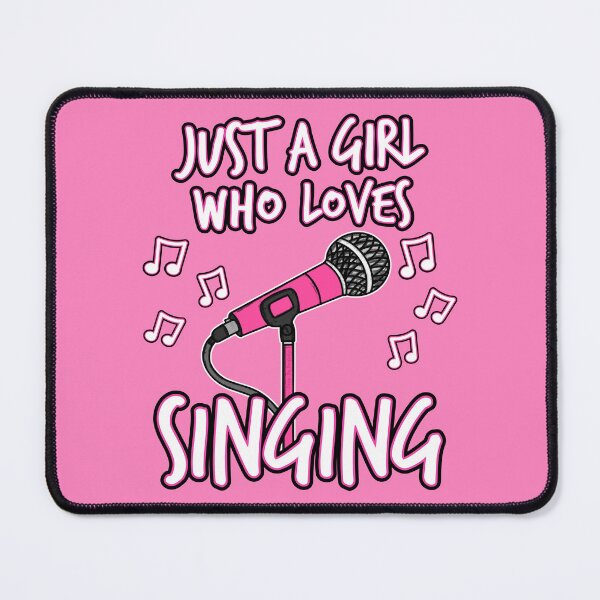 Item preview, Just A Girl Who Loves Singing, Female Singer designed and sold by doodlerob.