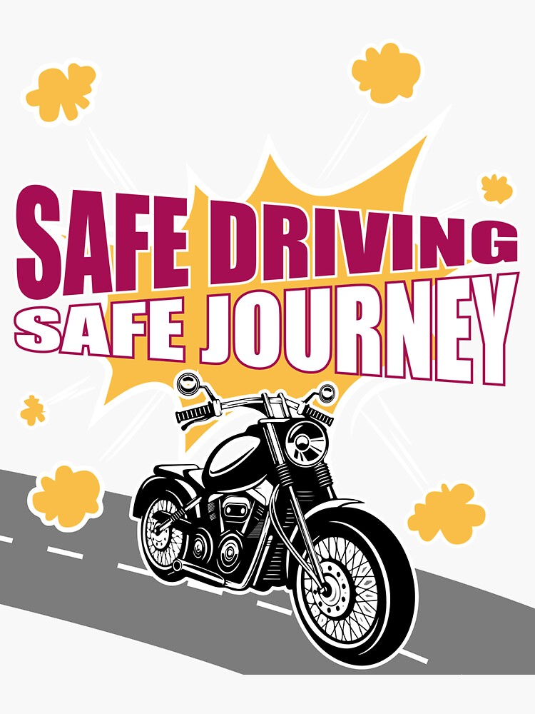 "Safe Drive Safe Journey" Sticker for Sale by TopTshirtVille Redbubble
