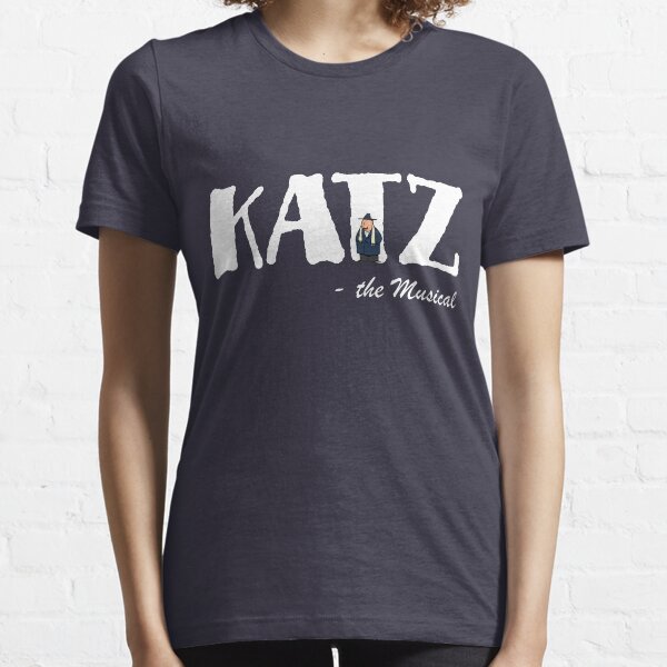 'KATZ' - the musical Essential T-Shirt