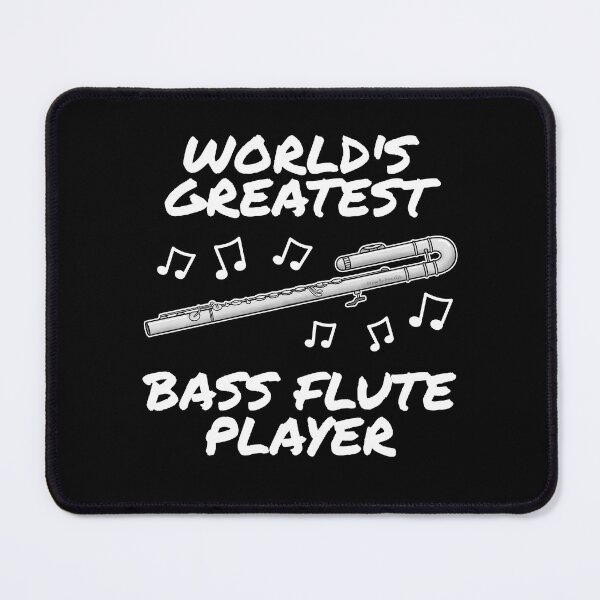 Item preview, World's Greatest Bass Flute Player, Flutist Woodwind Musician designed and sold by doodlerob.