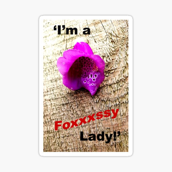 Foxxxssy Lady Sticker