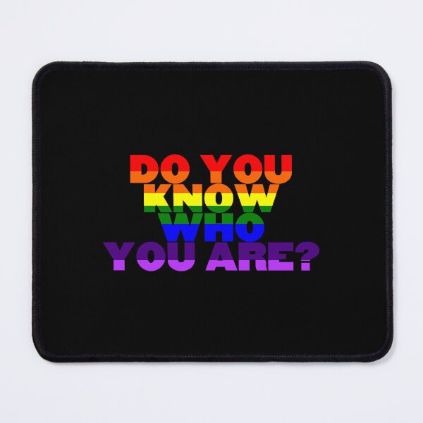 Item preview, Do You Know Who You Are? Rainbow designed and sold by halfaheart.