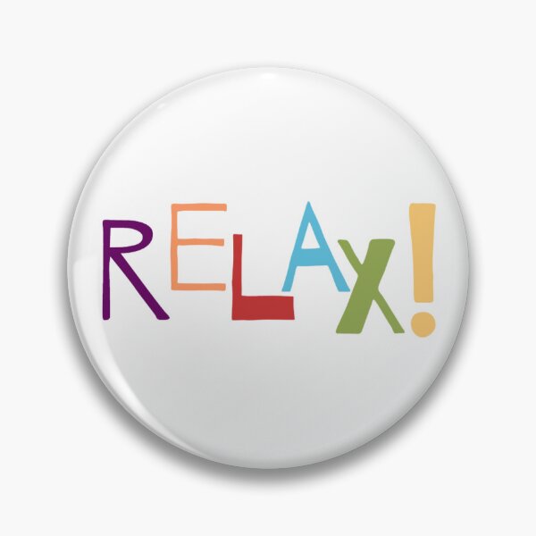 Item preview, relax! designed and sold by sophnoelle.
