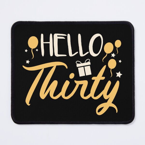 Item preview, Hello 30 Years Old designed and sold by Bricke.