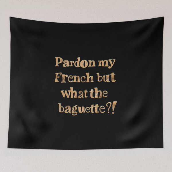 Item preview, What the Baguette?! designed and sold by O1RSH.