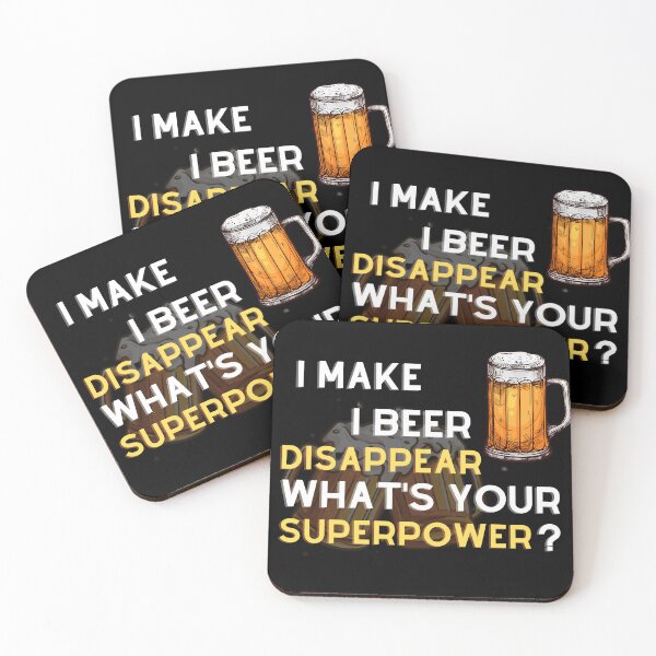 Item preview, I Make Beer Disappear Whats Your Superpower designed and sold by Bap-tiste.