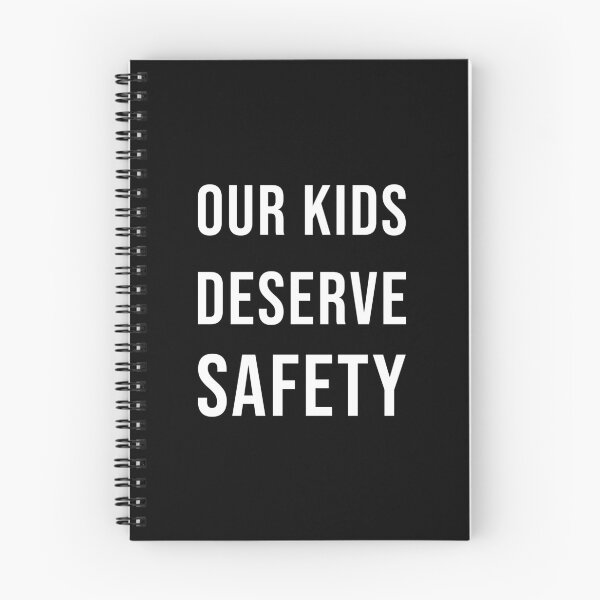 Item preview, Our kids deserve safety designed and sold by Skelbunny.
