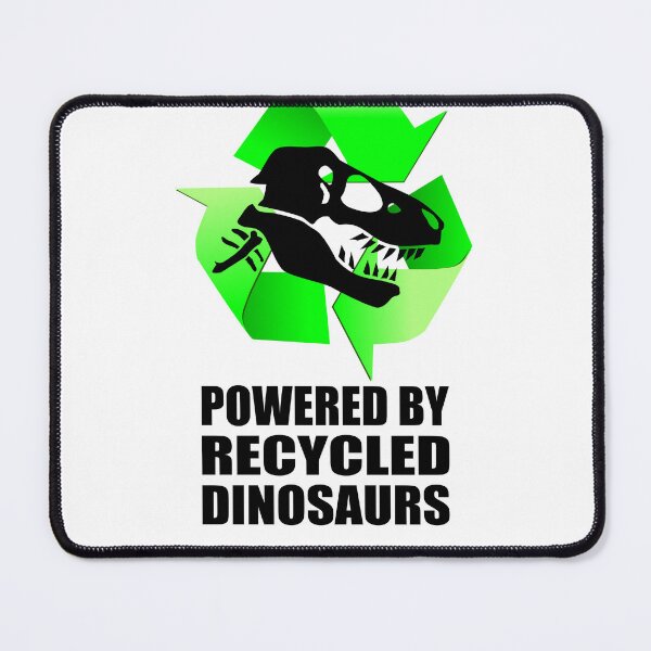 Item preview, Powered by Recycled Dinosaurs T-Rex designed and sold by birdo-art.