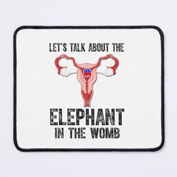Item preview, Let's Talk About The Elephant In The Womb  designed and sold by Bethemostbeauti.