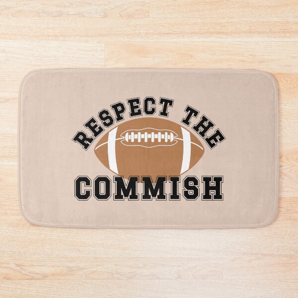 Item preview, Respect the Commish Fantasy Football League Commissioner - White Background designed and sold by AnyKitty.