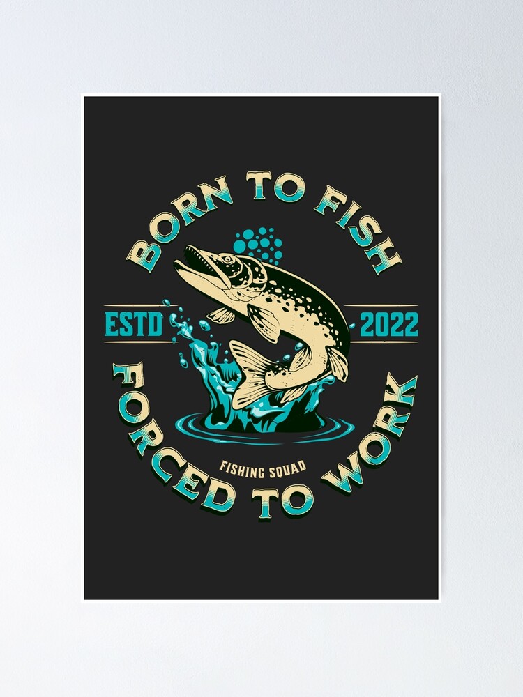 Born to Fish 