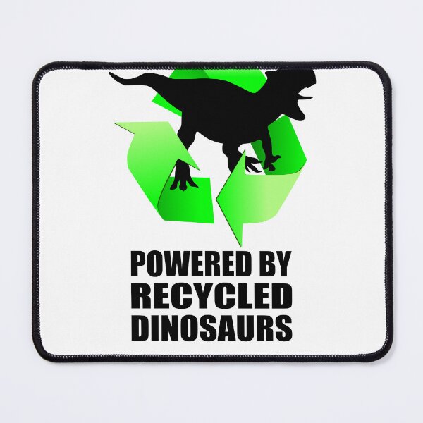 Item preview, Powered by Recycled Dinosaurs designed and sold by birdo-art.