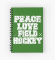 Peace Love Field Hockey Spiral Notebook