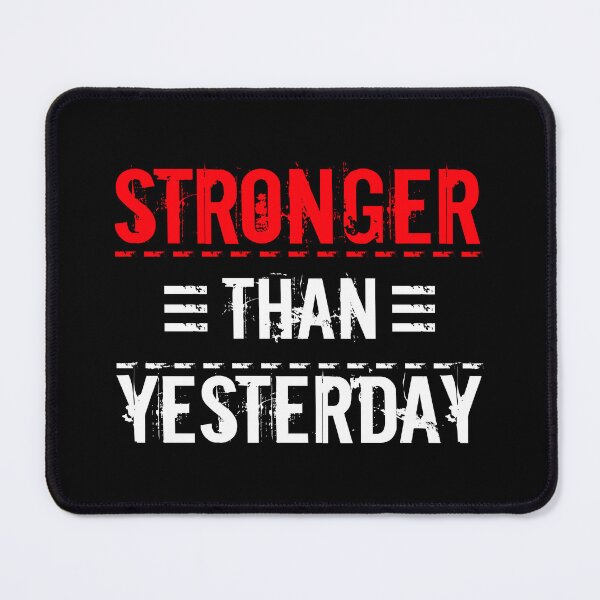 Item preview, Stronger Than Yesterday designed and sold by OutcastBrain.