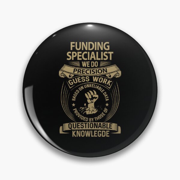 Item preview, Funding Specialist T Shirt - We Do Precision Gift Item Tee designed and sold by watkinsmat.