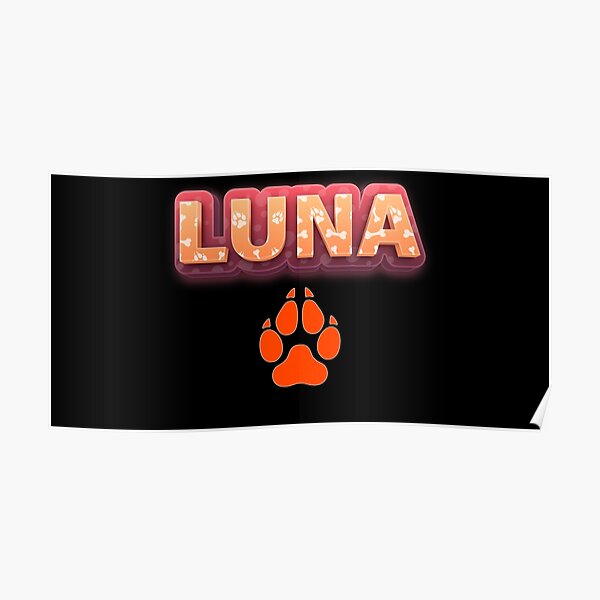"Dog name Luna Pet" Poster by cartoon Redbubble