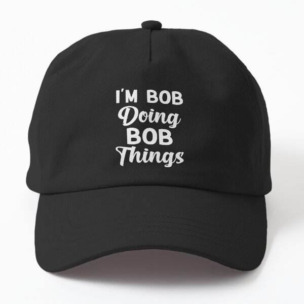 Item preview, I'm Bob Doing Bob Things Funny Saying Gift Holiday designed and sold by AMERZAGUE DESIGN.