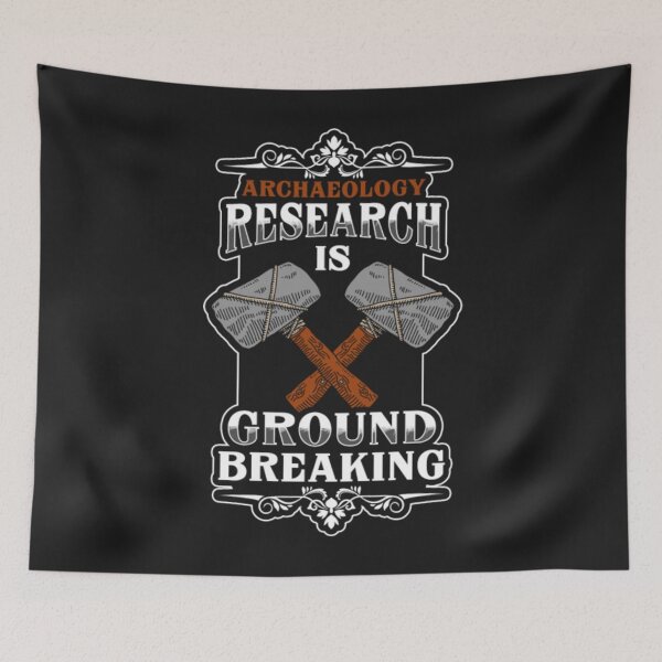Item preview, Archaeologist Research Ground Breaking  designed and sold by ClamenTaon.