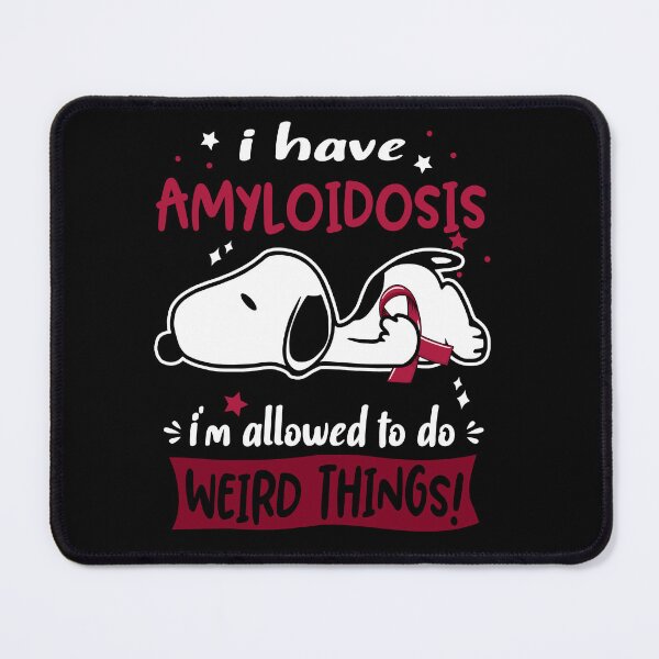 Item preview, I Have Amyloidosis I Am Allowed To Do WEIRD THINGS! designed and sold by Wlsnpeggy.