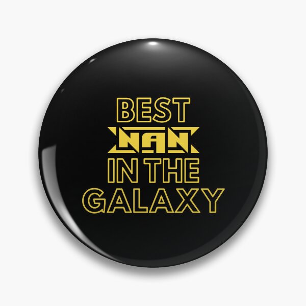 Item preview, Best Nan In The Galaxy | Cute Family Gift Idea For Nan designed and sold by kindxinn.