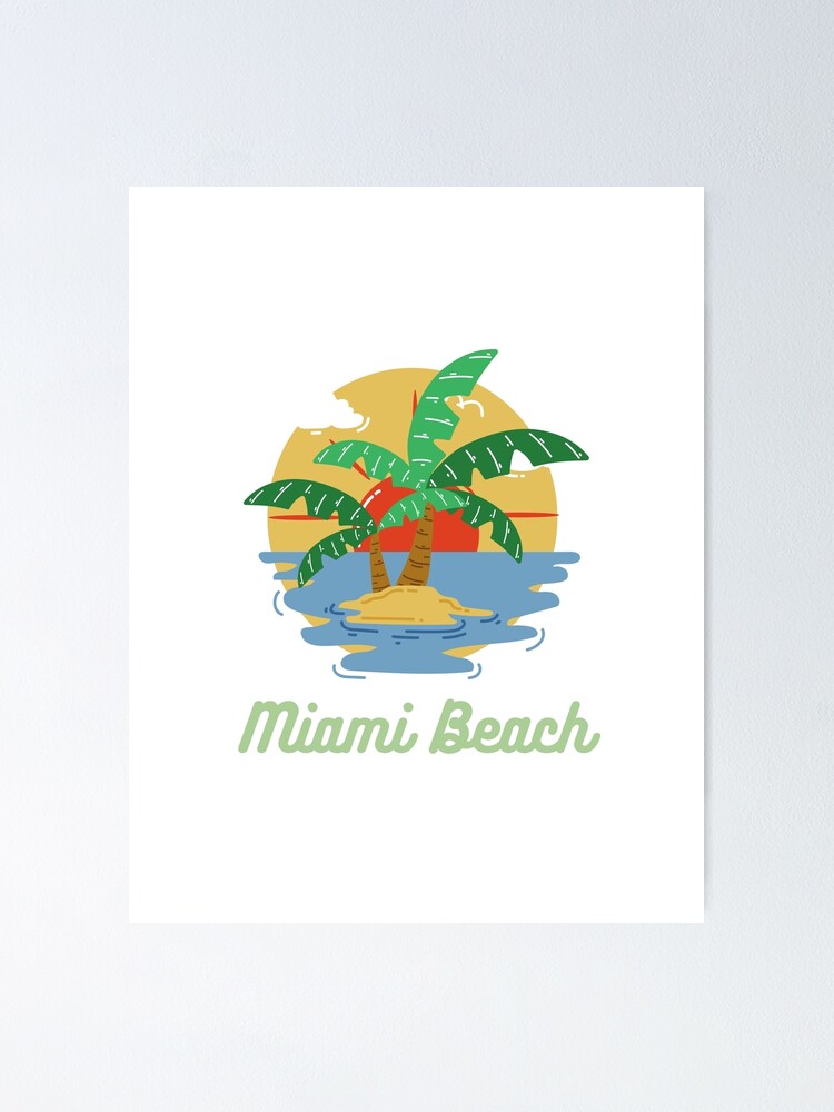 "green and blue miami beach souvenir " Poster for Sale by tryon