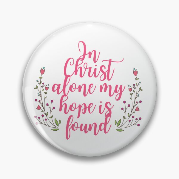Item preview, In Christ Alone My Hope Is Found - Christian Quotes designed and sold by KarolinaPaz.