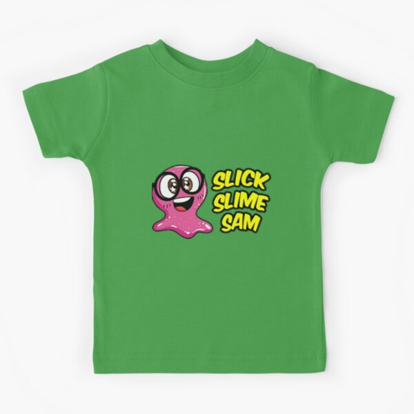 Super Slick Slime Sam | Kids T-Shirt