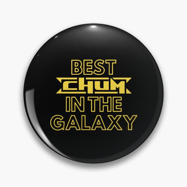 Item preview, Best Chum In The Galaxy | Cute Family Gift Idea For Chum designed and sold by kindxinn.