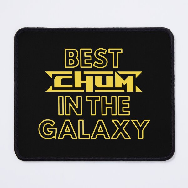 Item preview, Best Chum In The Galaxy | Cute Family Gift Idea For Chum designed and sold by kindxinn.