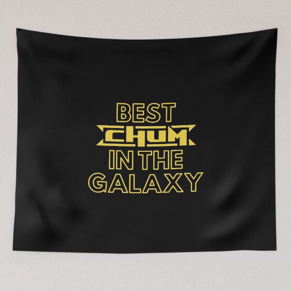 Item preview, Best Chum In The Galaxy | Cute Family Gift Idea For Chum designed and sold by kindxinn.
