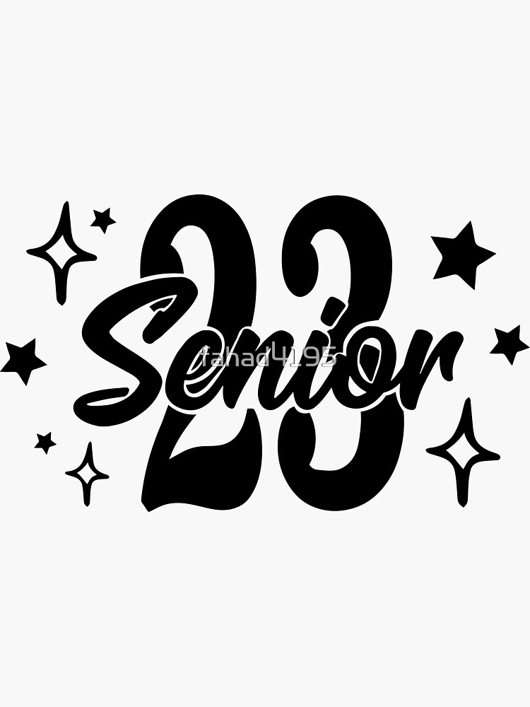 Seniors 2023 Graduation Sticker By Fahad4195 Redbubble 4183