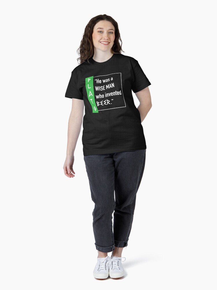 Thumbnail 4 of 7, Classic T-Shirt, Plato Beer Quote in White designed and sold by z7arts.
