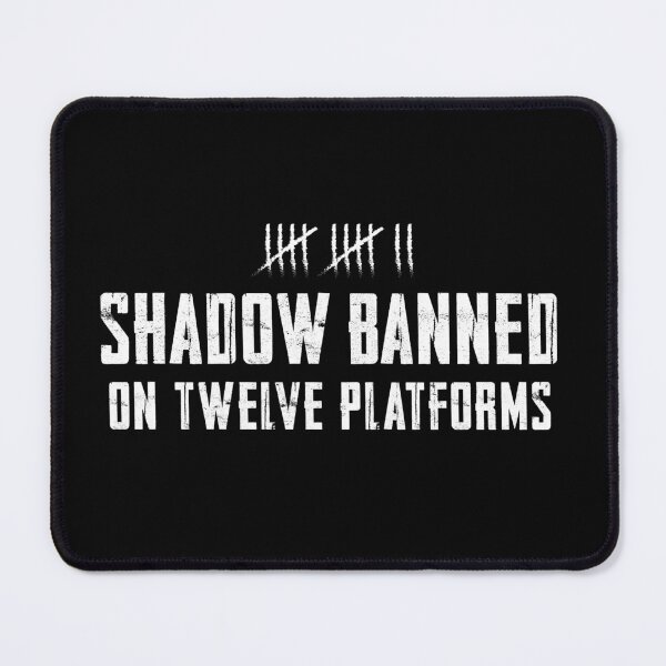 Item preview, Shadow Banned designed and sold by twHistory.