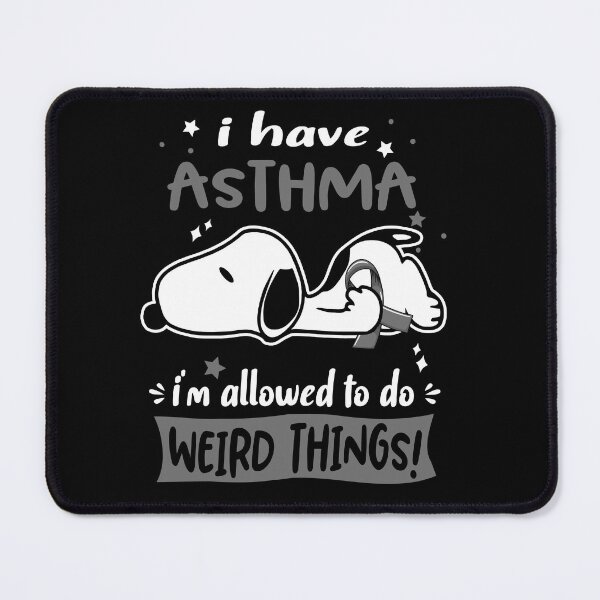 Item preview, I Have Asthma I Am Allowed To Do WEIRD THINGS! designed and sold by Wlsnpeggy.