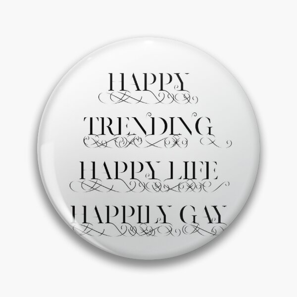 Item preview, Happily Gay and Happily Living Gay designed and sold by Inspieation.