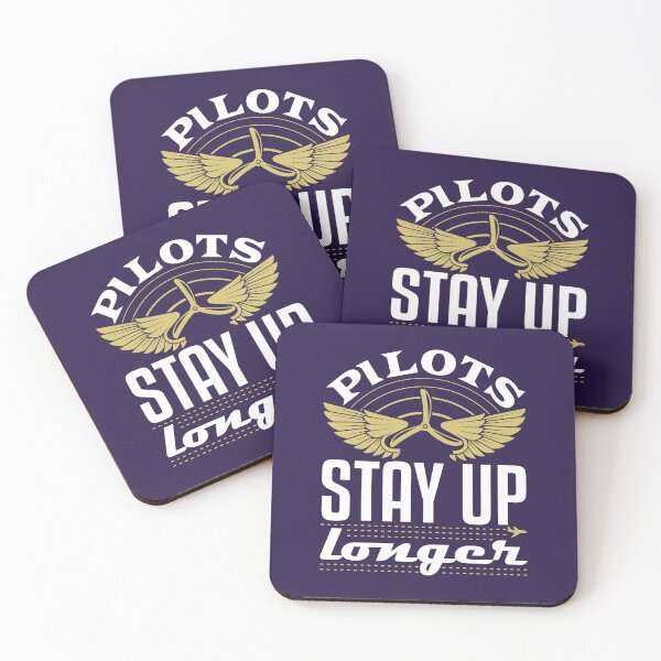 Item preview, Pilots Stay Up Longer Funny Airplane Pilot designed and sold by jaygo.
