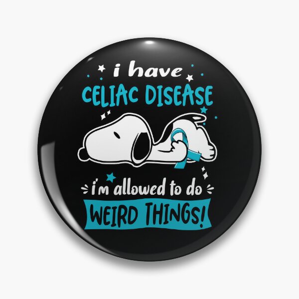 Item preview, I Have Celiac Disease I Am Allowed To Do WEIRD THINGS!  designed and sold by Wlsnpeggy.