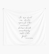 So we beat on Wall Tapestry