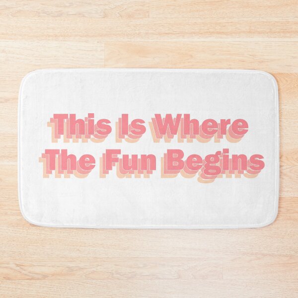 Item preview, This Is Where The Fun Begins designed and sold by sageletrox.